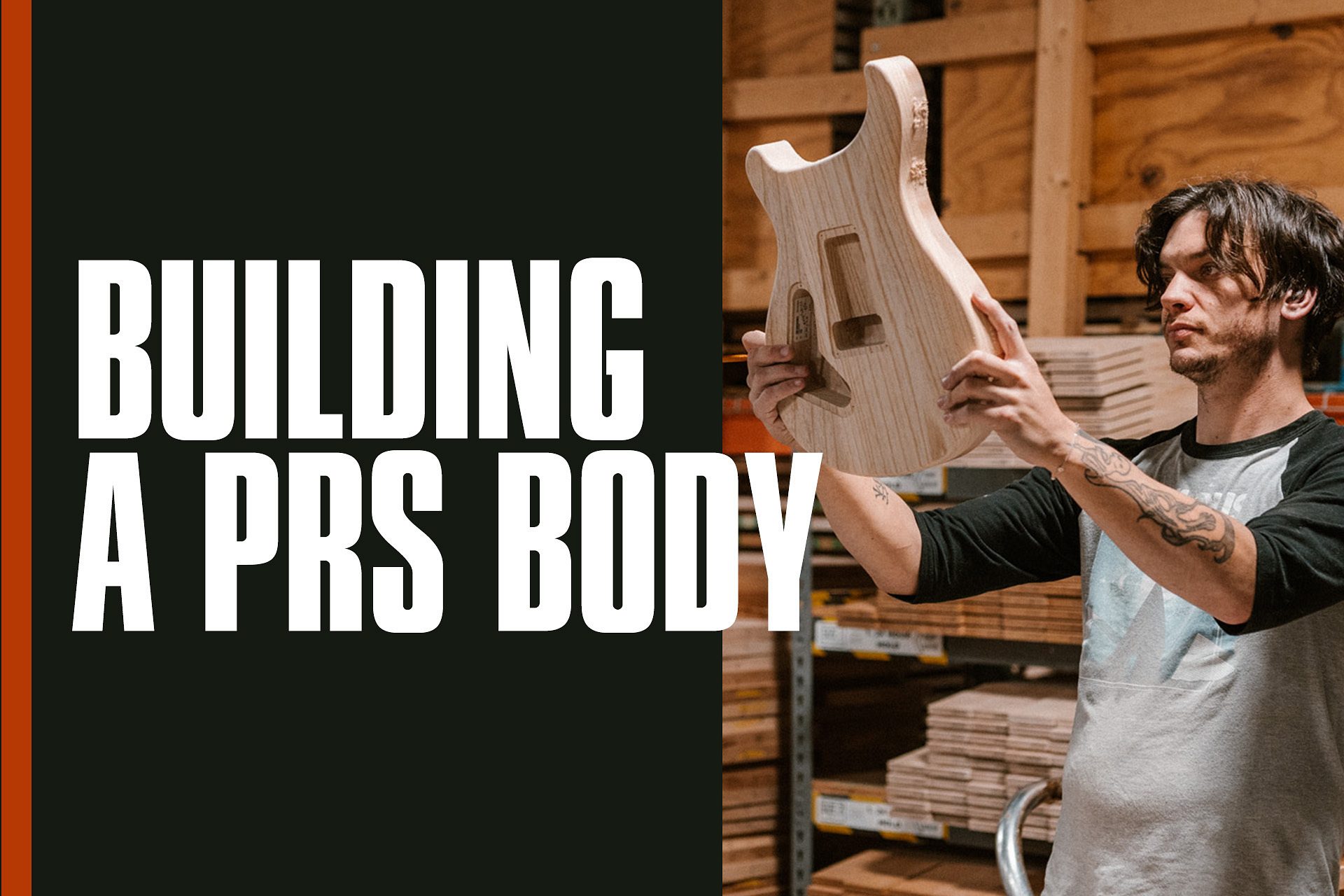From The Factory Floor: How We Build a PRS Body